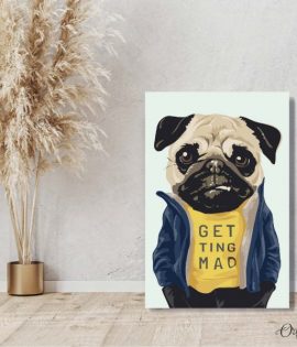 the pug getting mad poster wall art
