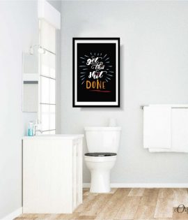 get this shit done bathroom wall art