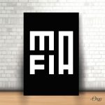 mafia typography black and white poster wall art