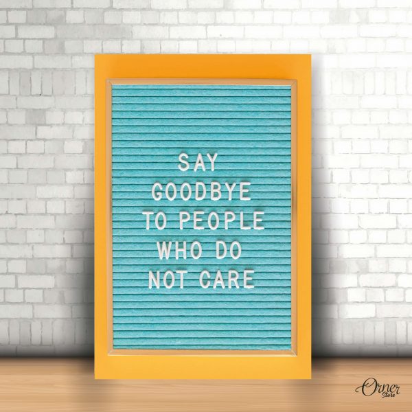 say goodbye to people motivational wall art
